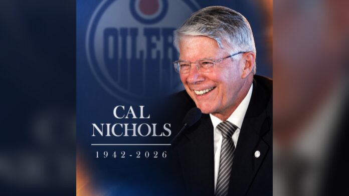 Cal Nichols Edmonton Oilers memorial 1942-2026 Cal Nichols former Edmonton Investors Group chairman who saved the Oilers from relocation, 1942-2026