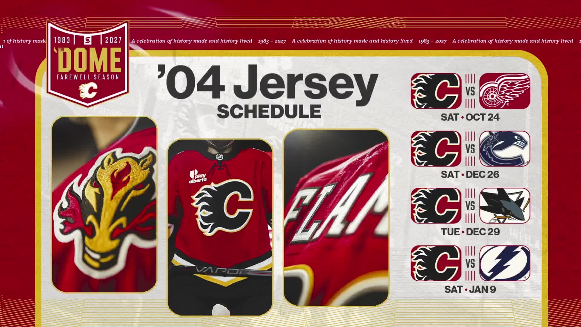 Calgary Flames 04 Jersey schedule graphic listing Oct. 24 vs Red Wings, Dec. 26 vs Canucks, Dec. 29 vs Sharks and Jan. 9 vs Lightning